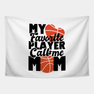 my favorite player calls me mom - basketbal lover Tapestry