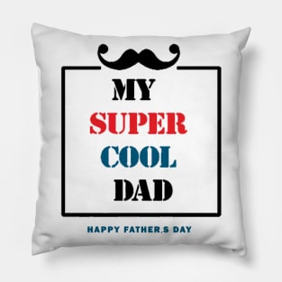 Happy Fathers Day T Shirt Pillow