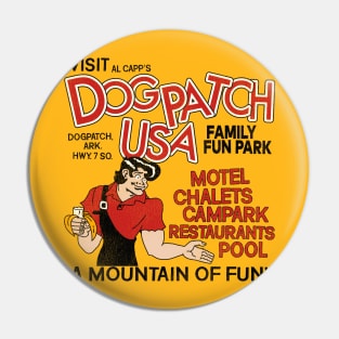 Visit Dogpatch USA Defunct Amusement Park Pin