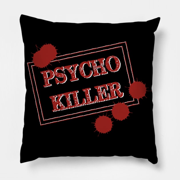 Psycho Killer Pillow by VixxxenDigitalDesign