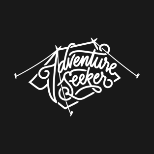 Adventure seeker T-Shirt