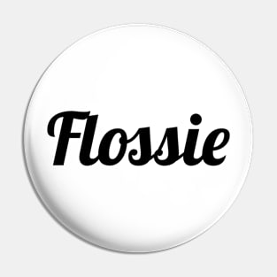 Flossie Pin