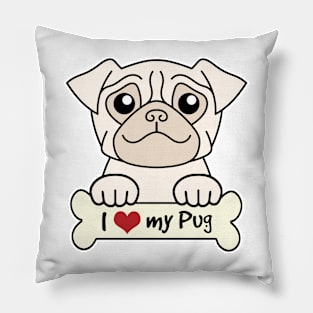 I Love My Pug Pillow