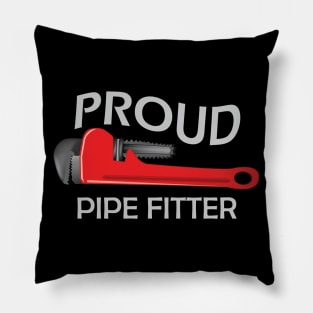 Proud pipe fitter Pillow