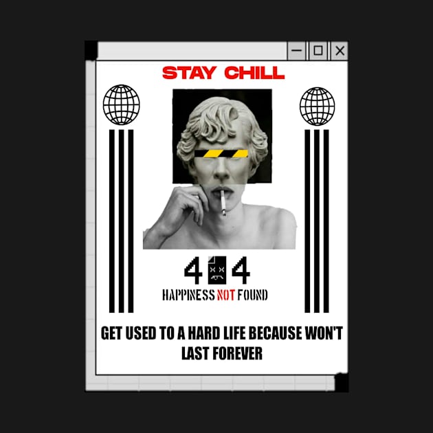 Stay Chill! by lostmind!