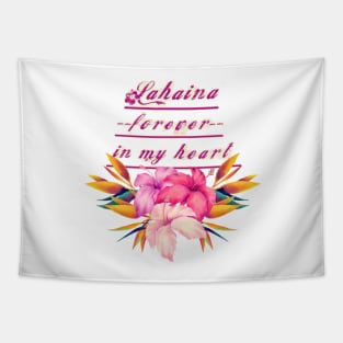 Lahaina Hawaii Forever in my Heart Tapestry