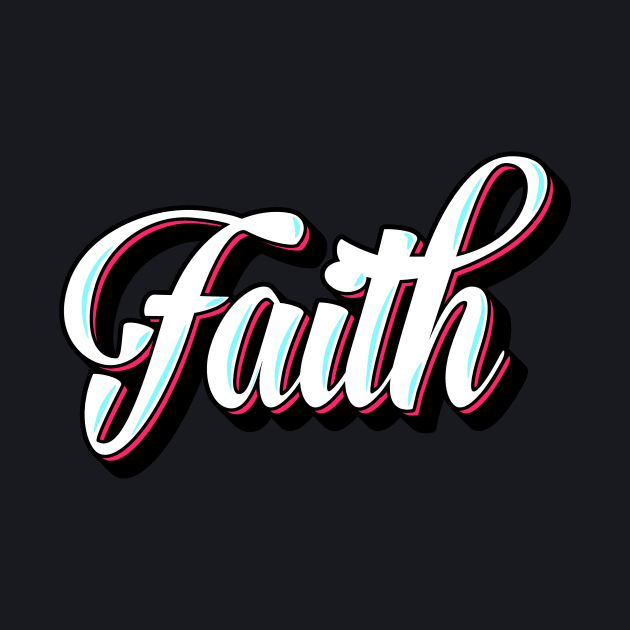 Christian Faith Typographic Design by Creative Expression By Corine