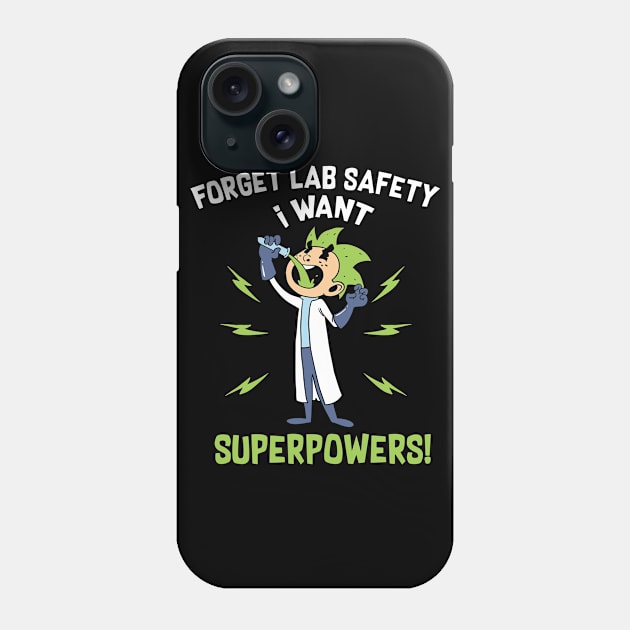 Funny Laboratory shirt for science geeks and lab worker Phone Case by dennex85