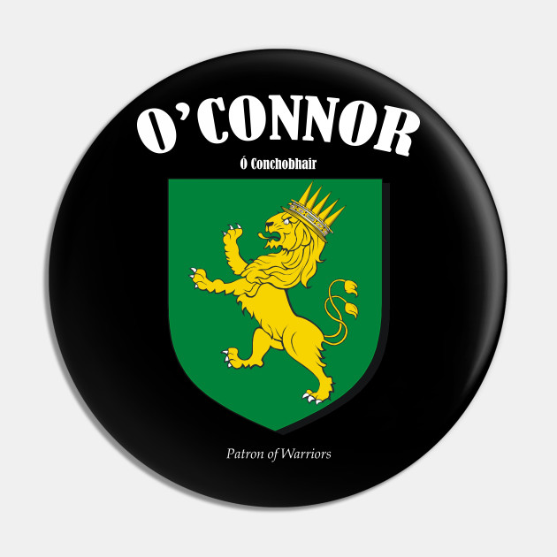 O Connor Family Crest Oconnor Pin Teepublic