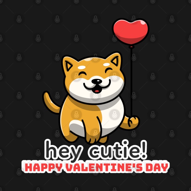 Hey Cutie!  Happy Valentine's Day by Culam Life