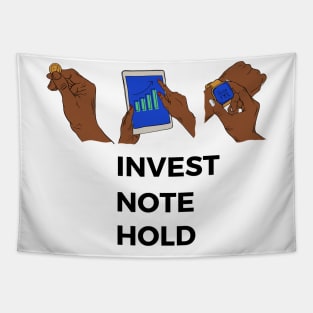 Invest Note and Hold Investment Tapestry