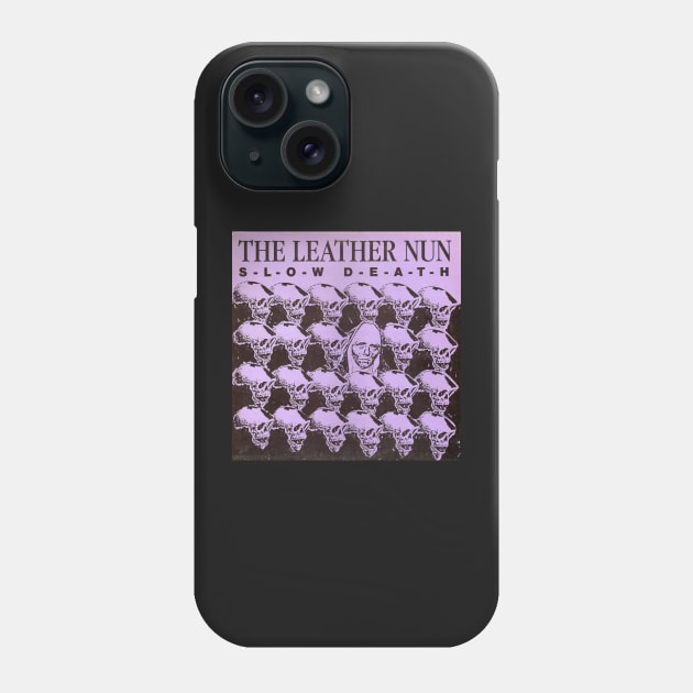 The Leather Nun Slow Death Phone Case by vintage-glow