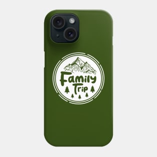 Mountains and family trip Phone Case