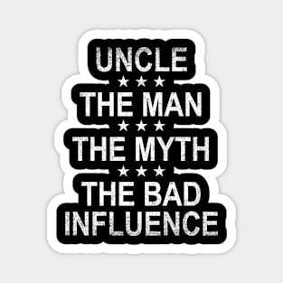 Retro Uncle The Man The Myth The Bad Influence Funny Gift Magnet