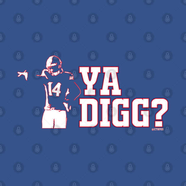 Ya Digg??? - Buffalo Bills - Phone Case