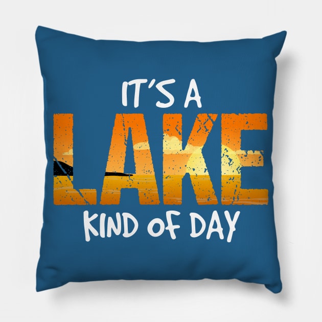 Its A Lake Kind of Day Pillow by mmxxbk