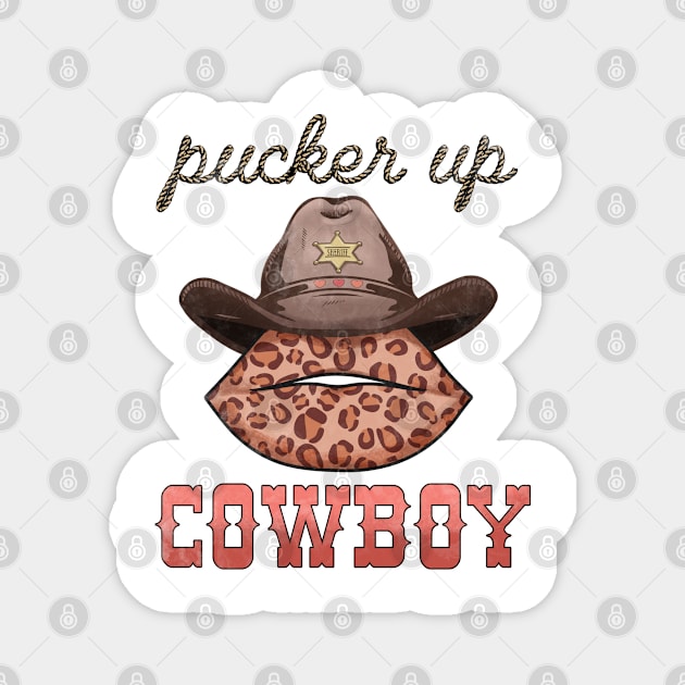 Pucker Up Cowboy Magnet by HassibDesign