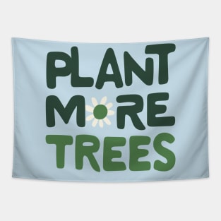 Plant More Trees Tapestry