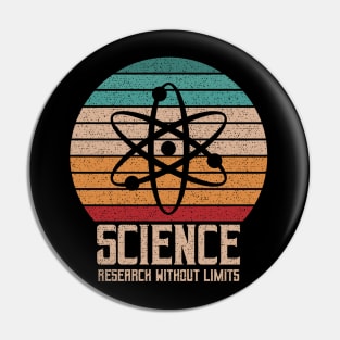 Science research without limits vintage Pin