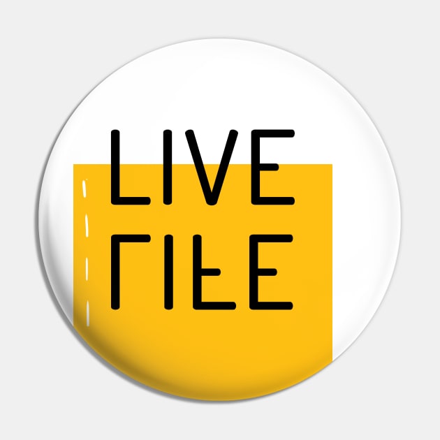 live Life Pin by Ghaida Shop