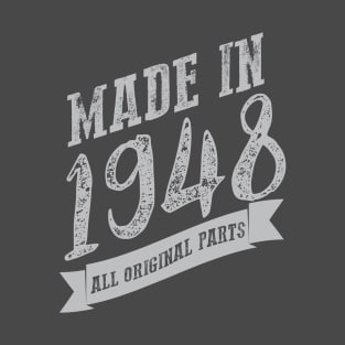 Made in 1948 all original part silver T-Shirt