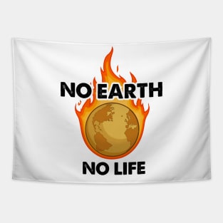 No earth no life Tapestry