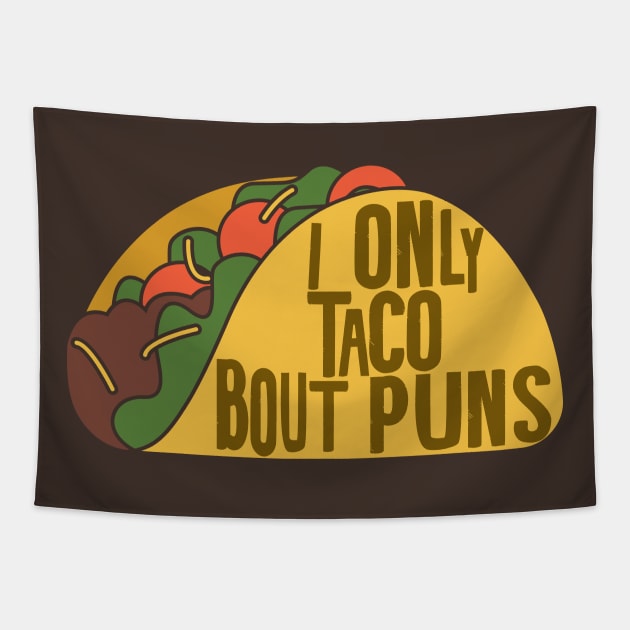 taco puns funny Tapestry by Shirts That Bangs