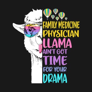 Family Medicine Physician Llama T-Shirt