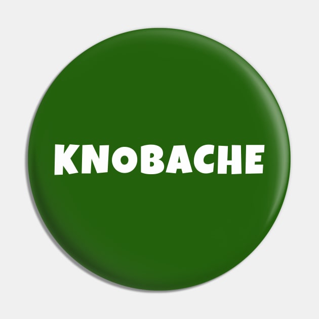 What is Knobache anyway? Pin by Quirky Design Collective