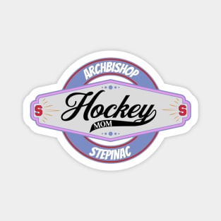 Stepinac Hockey Mom Magnet