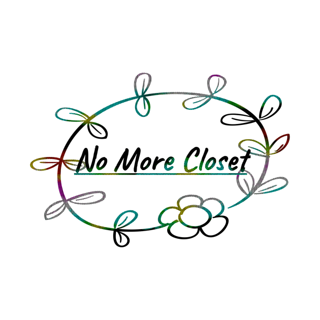 No more Closet by Indie Touch