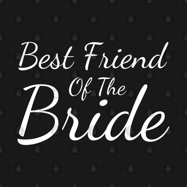 best friend of the bride bride shirt for wedding day by madani04