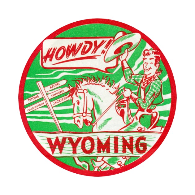 1948 Wyoming Howdy! by historicimage