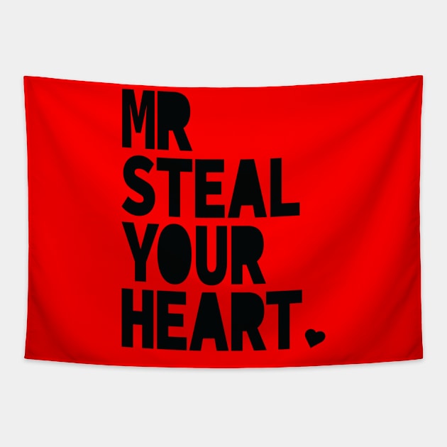 Mr. Steal Your Heart Valentines Day Tapestry by S-Log