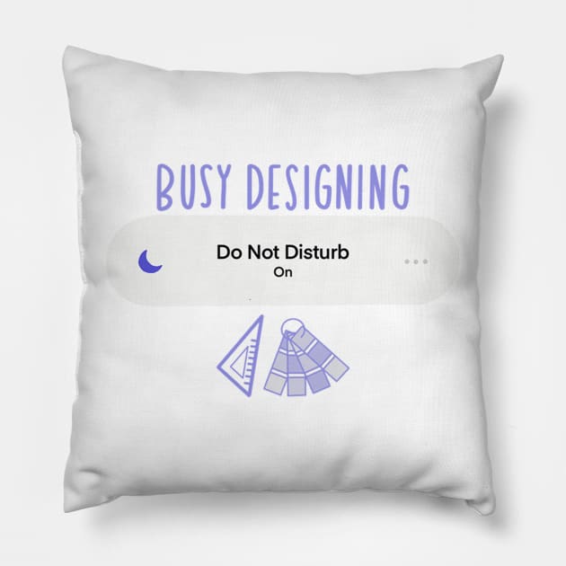 busy designing Pillow by nicolecella98