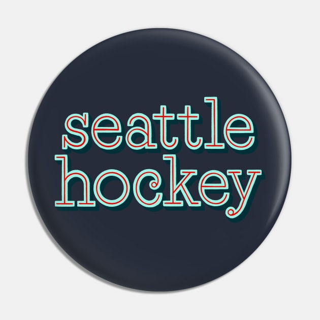 Seattle Hockey Pin by Made Adventurous