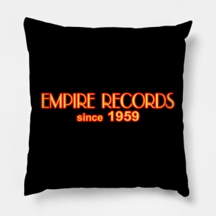 Empire Records Since 1959 Pillow