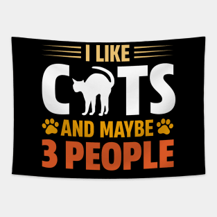 I Like Cats And Maybe 3 People Tapestry