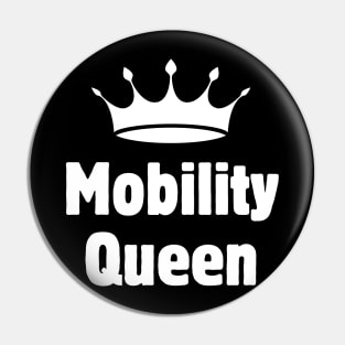 Mobility Queen Pin