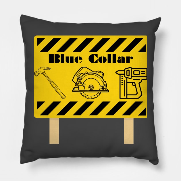 Blue collar Pillow by Country merch