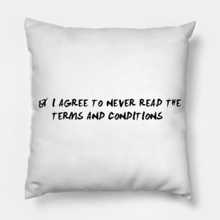 Terms and conditions Pillow