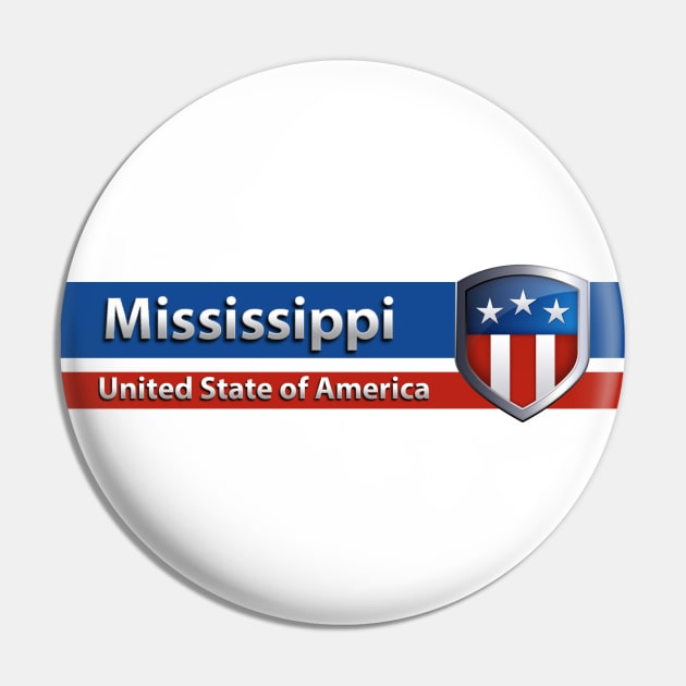 Mississippi - United State of America Pin by Steady Eyes