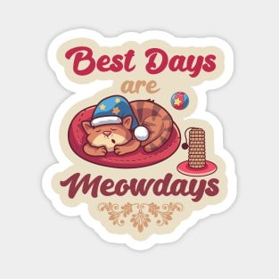 Best Days Are Meowdays Cute Cat sleeping kitty Lover Design Magnet