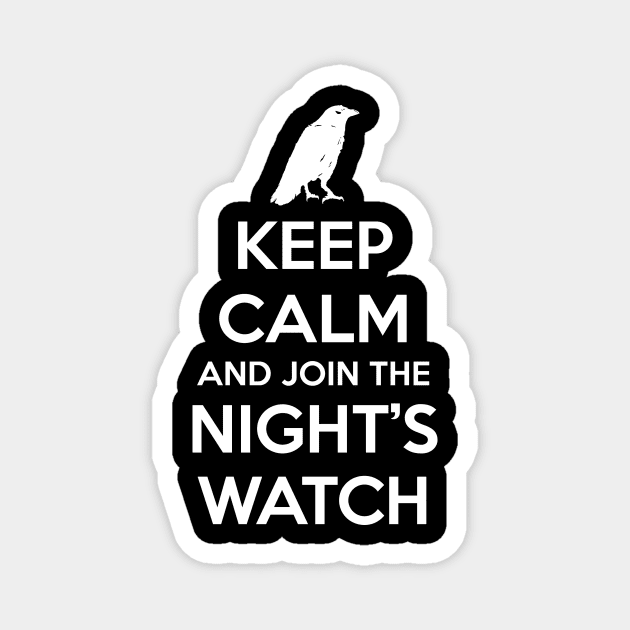 Keep Calm and join the Watch Magnet by PlatinumBastard