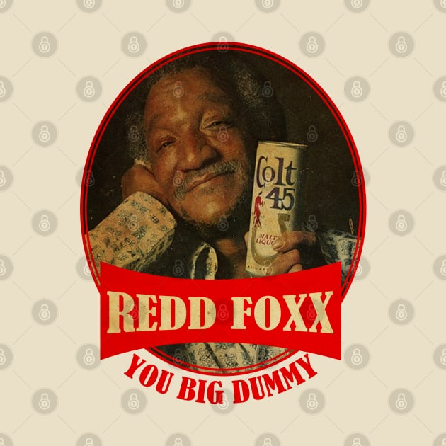 Redd Foxx // You Big Dummy by antostyleart