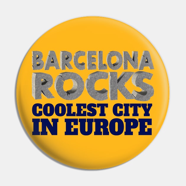 BARCELONA ROCKS Coolest city in Europe Pin by sundressed