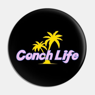 Conch Life Pin