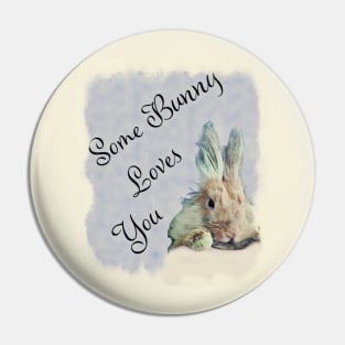 Super cute some Bunny loves you design Pin