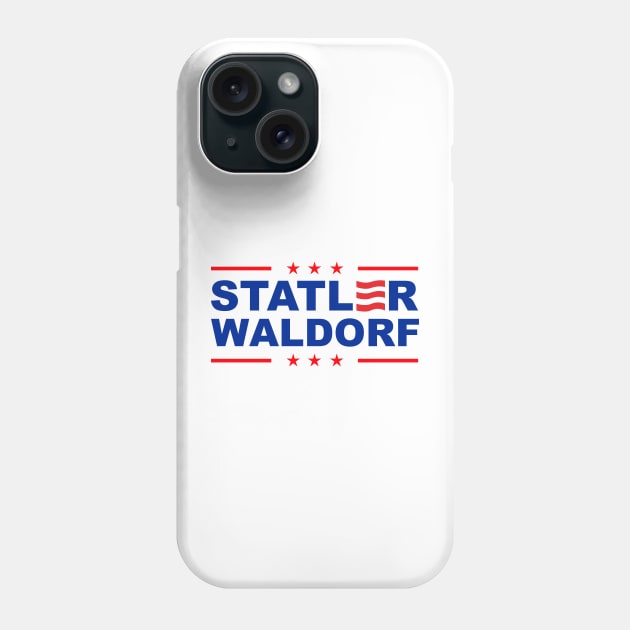 Statler and Waldorf For President 2024 Phone Case by rajem