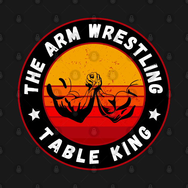 Arm Wrestling King by footballomatic